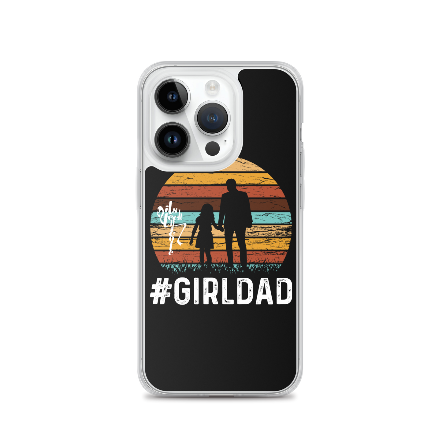 #GirlDad iPhone Case