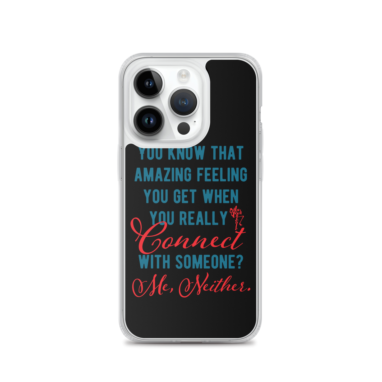 Connections...Missed iPhone Case