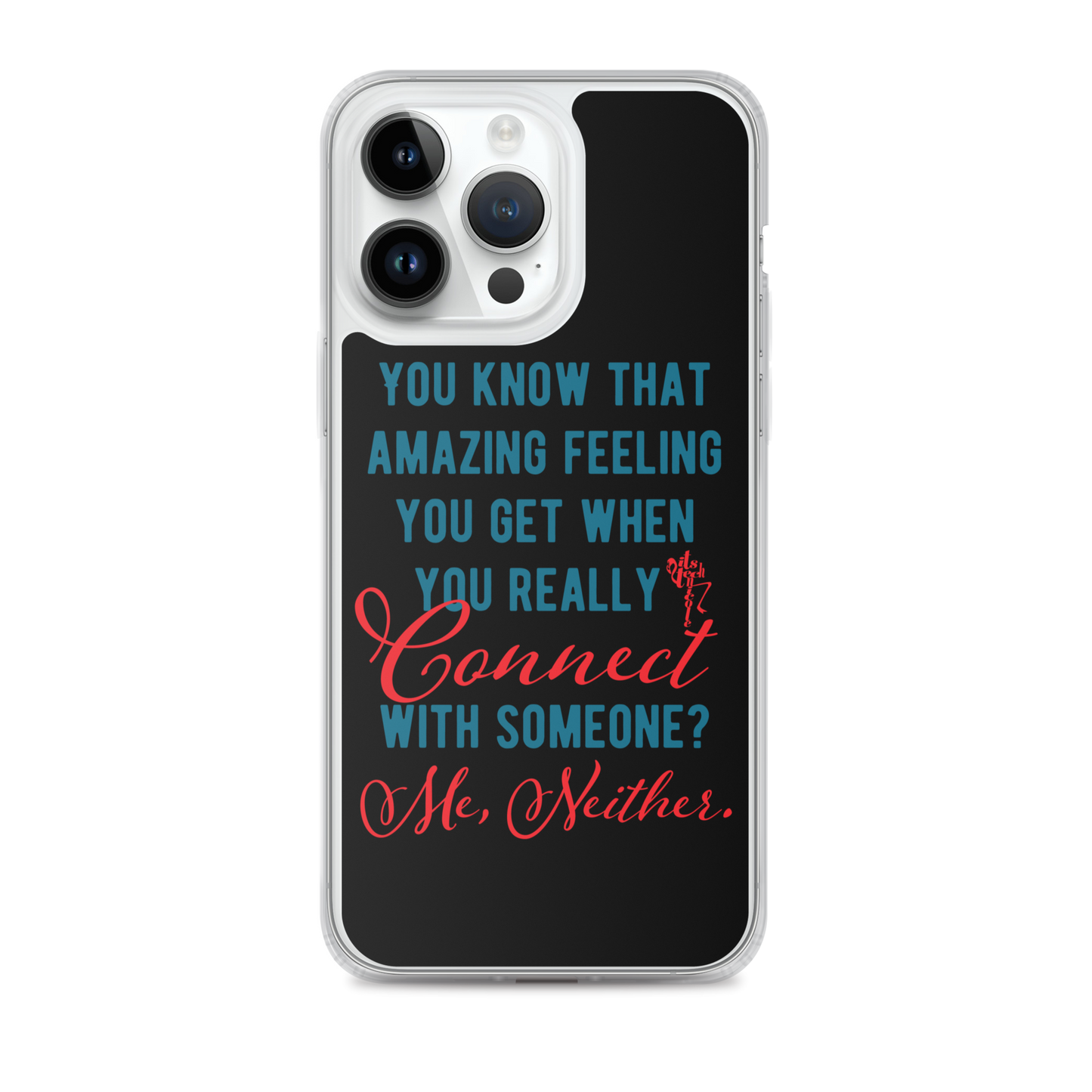Connections...Missed iPhone Case