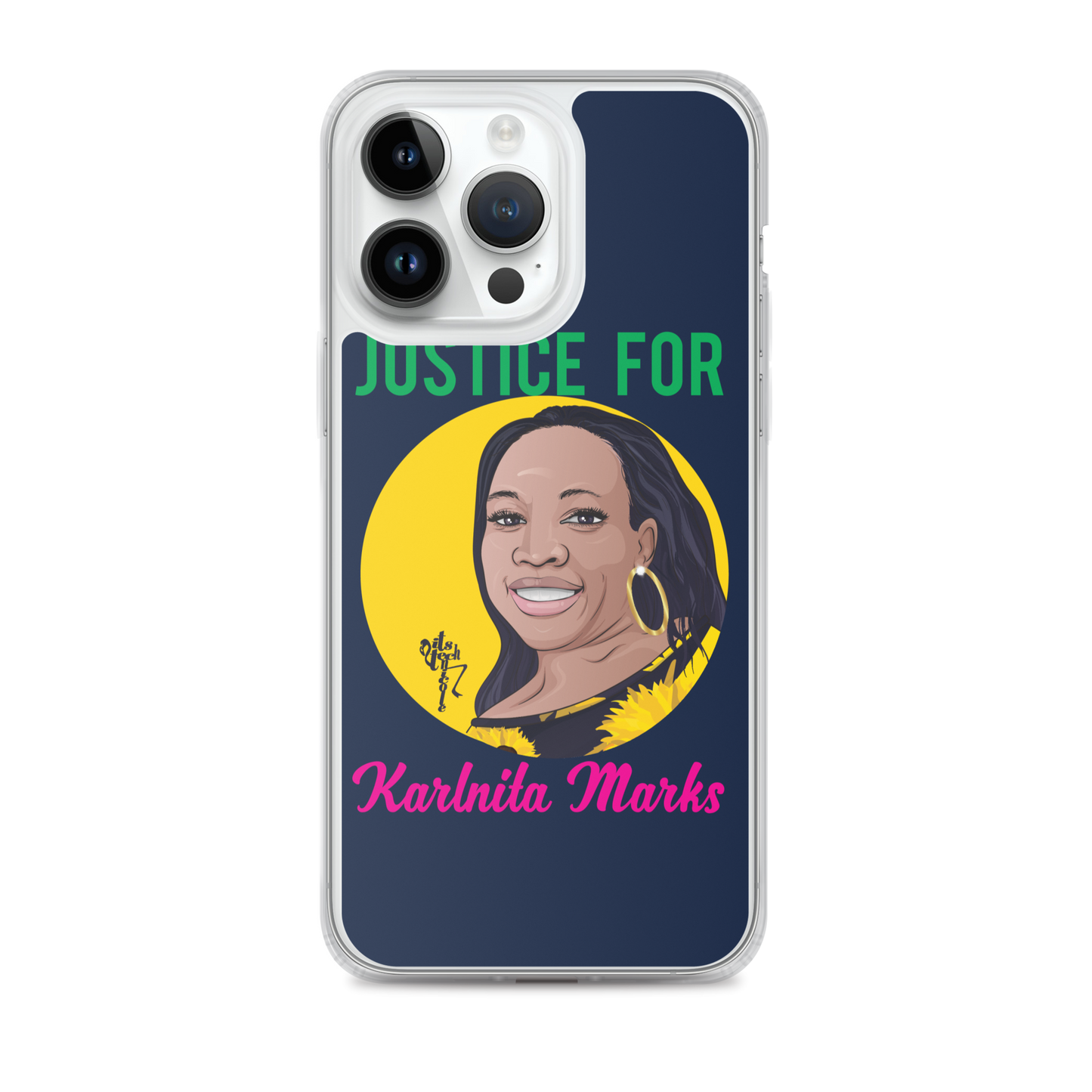 Justice for Karlnita Marks iPhone Case