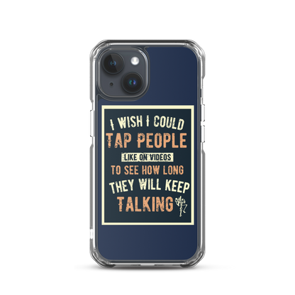 Stop Talking! iPhone Case