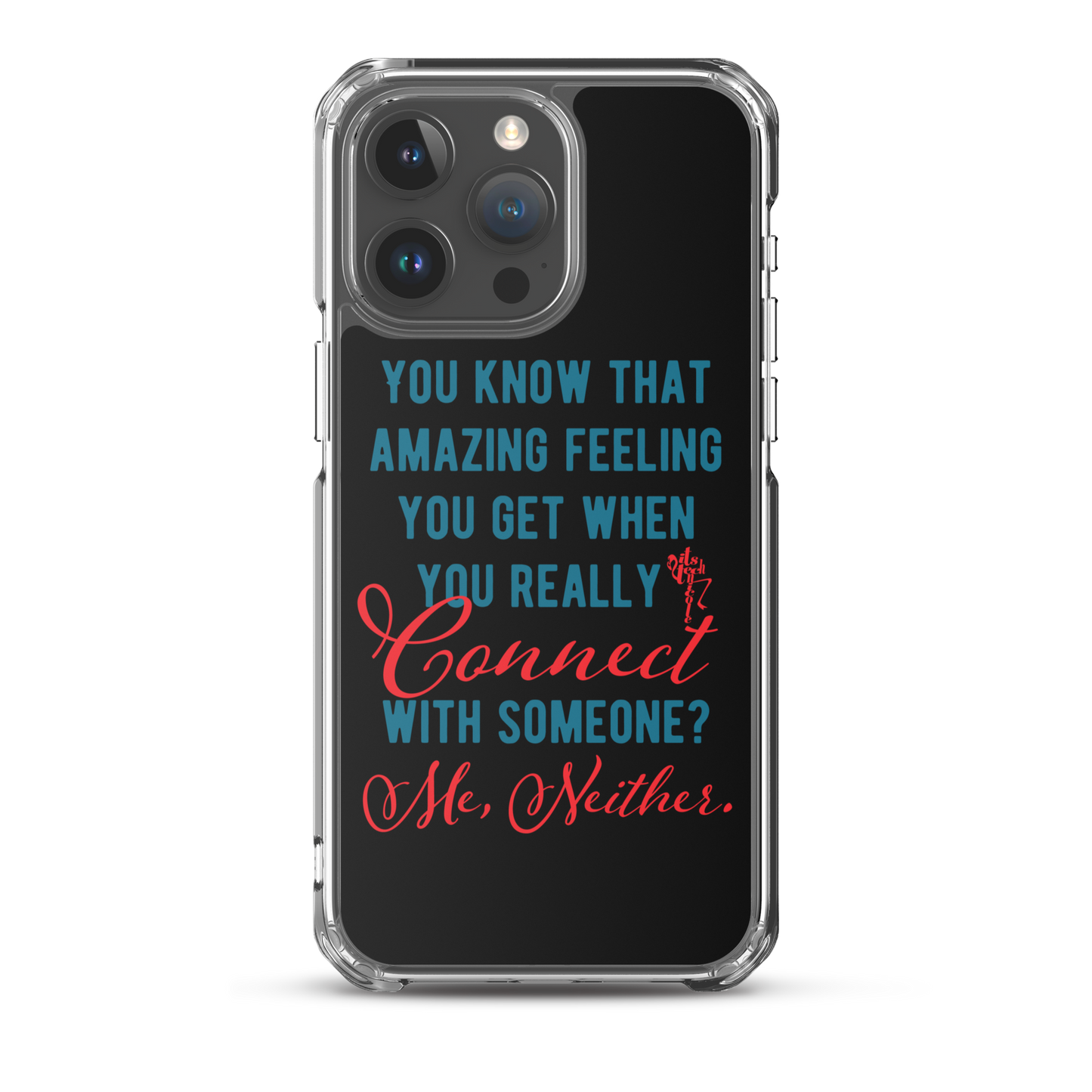 Connections...Missed iPhone Case