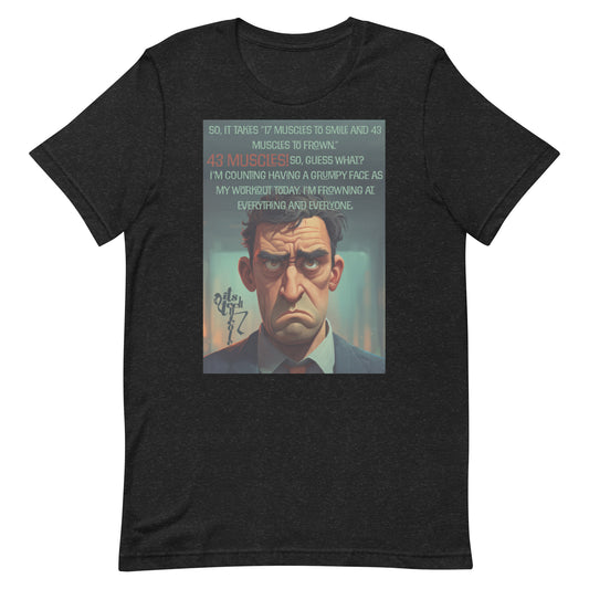 Grumpy Face Unisex t-shirt