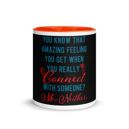 Connections...Missed Mug with Color Inside
