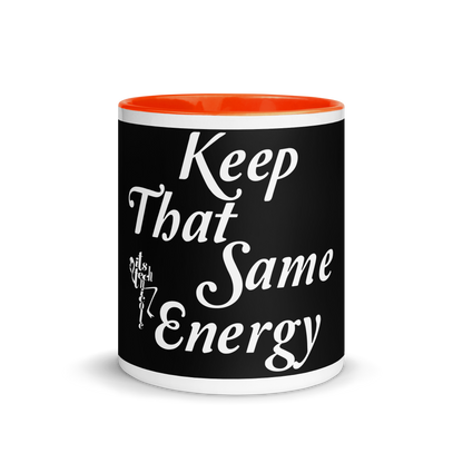 Keep That Same Energy Mug with Color Inside
