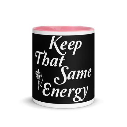 Keep That Same Energy Mug with Color Inside