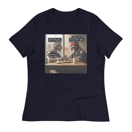 Under My Skin Women's Relaxed T-Shirt
