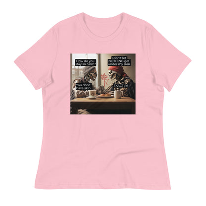 Under My Skin Women's Relaxed T-Shirt
