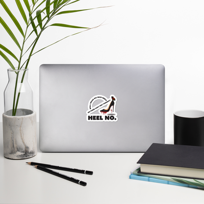 Heel No. Bubble-free stickers