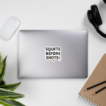 Squats Before Shots Bubble-free stickers