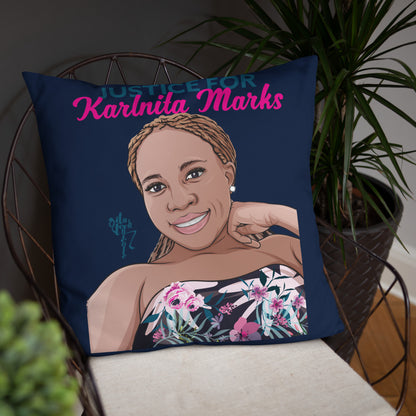 Justice for Karlnita Marks Series 2 Pillow