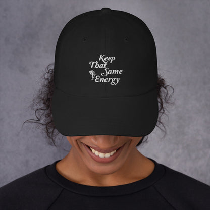 Keep That Same Energy hat