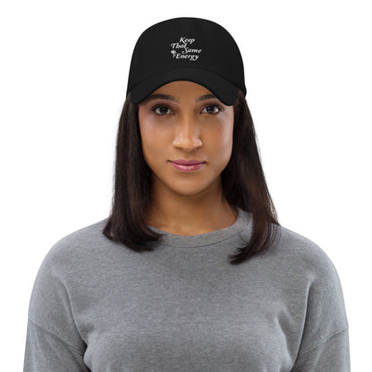 Keep That Same Energy hat