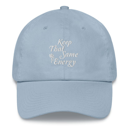 Keep That Same Energy hat
