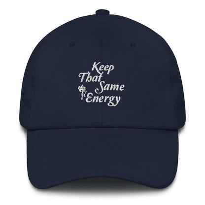 Keep That Same Energy hat