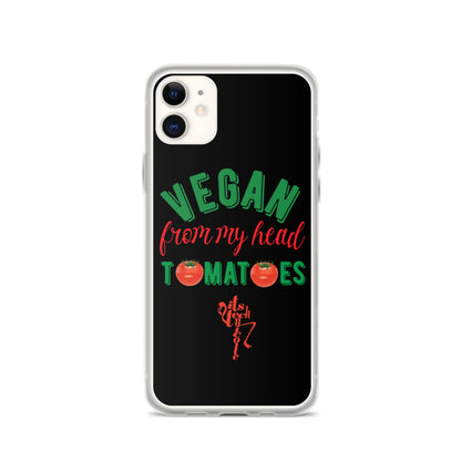 Vegan From My Head Tomatoes iPhone Case