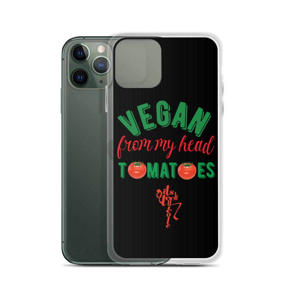 Vegan From My Head Tomatoes iPhone Case