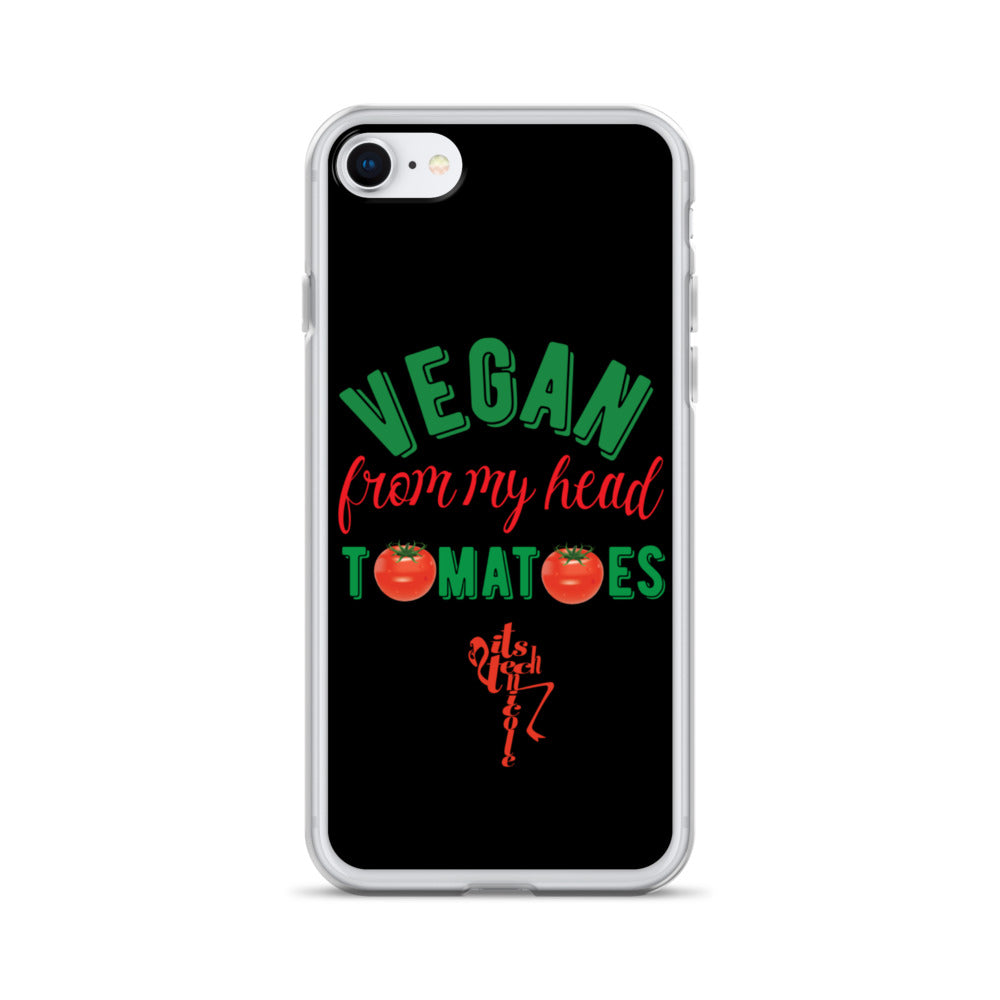 Vegan From My Head Tomatoes iPhone Case