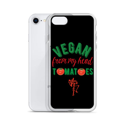 Vegan From My Head Tomatoes iPhone Case