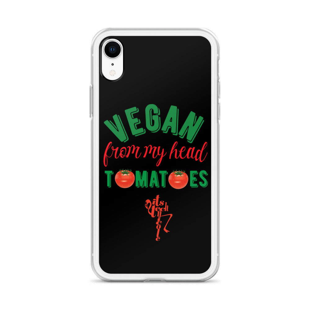 Vegan From My Head Tomatoes iPhone Case