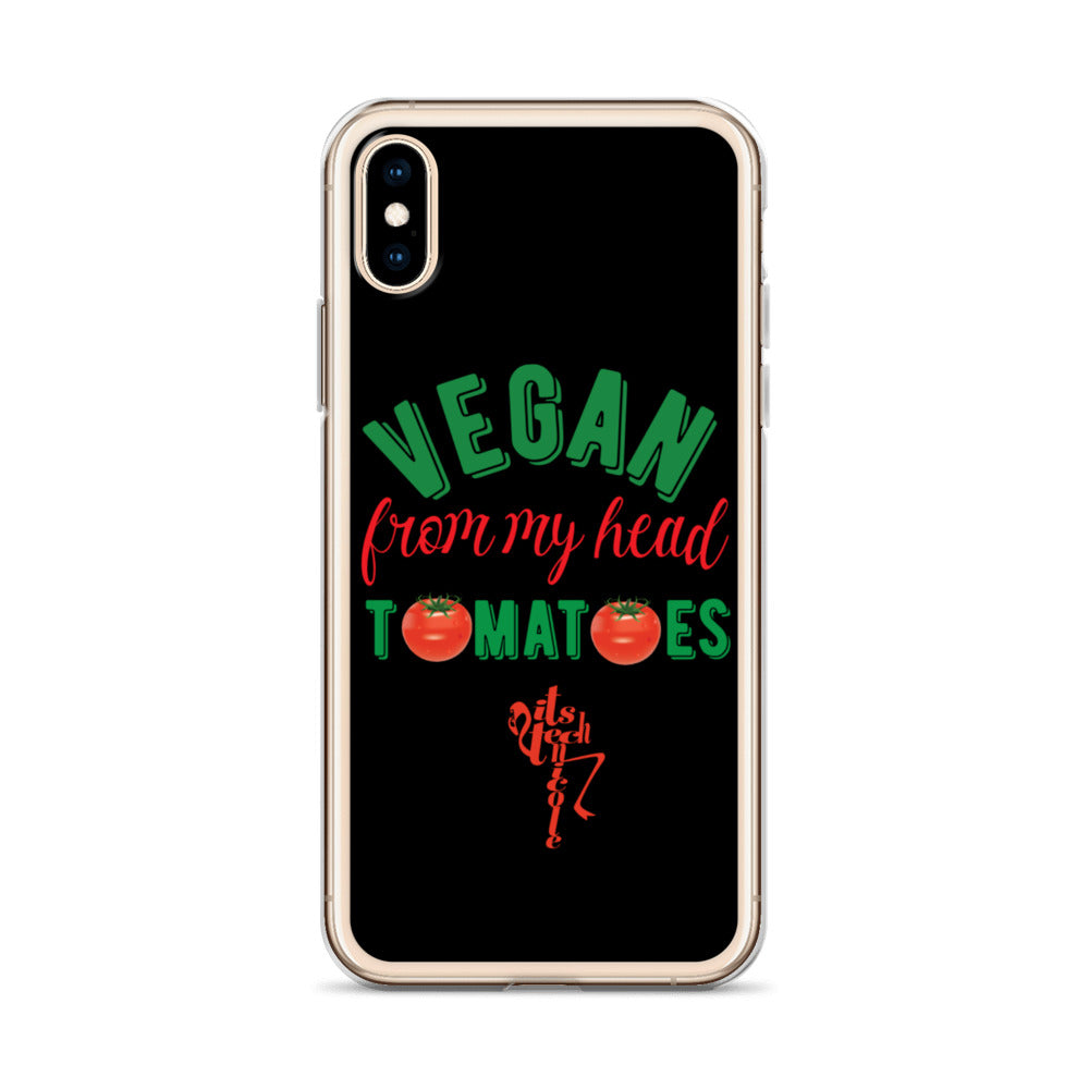 Vegan From My Head Tomatoes iPhone Case
