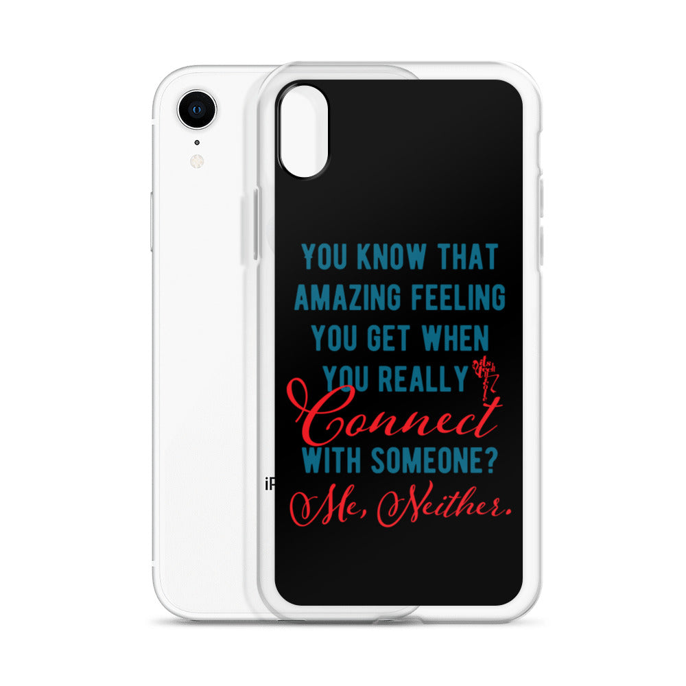 Connections...Missed iPhone Case