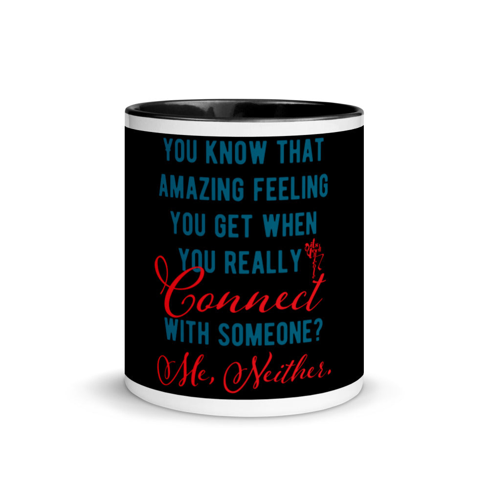 Connections...Missed Mug with Color Inside