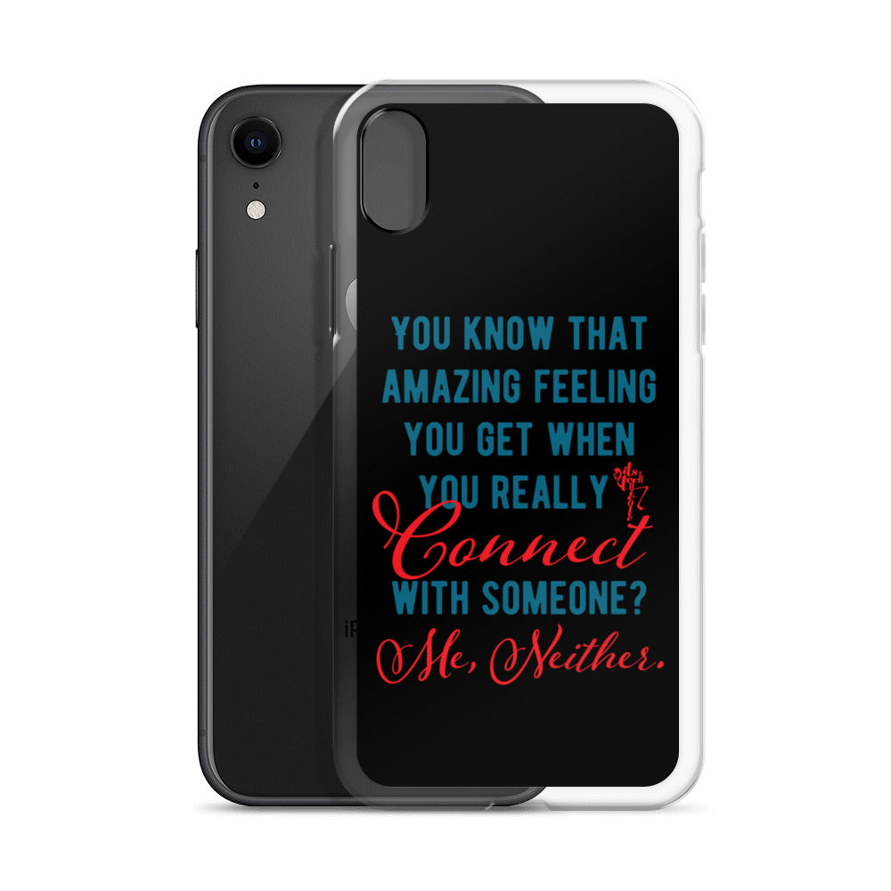 Connections...Missed iPhone Case
