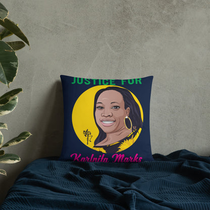 Justice for Karlnita Marks Pillow