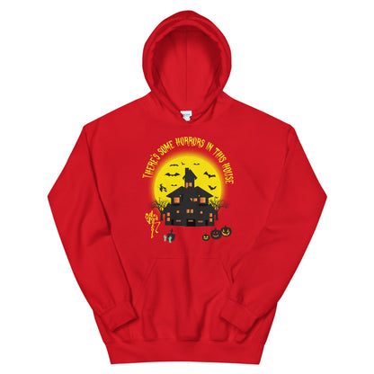 There's Some Horrors in this House....Unisex Hoodie