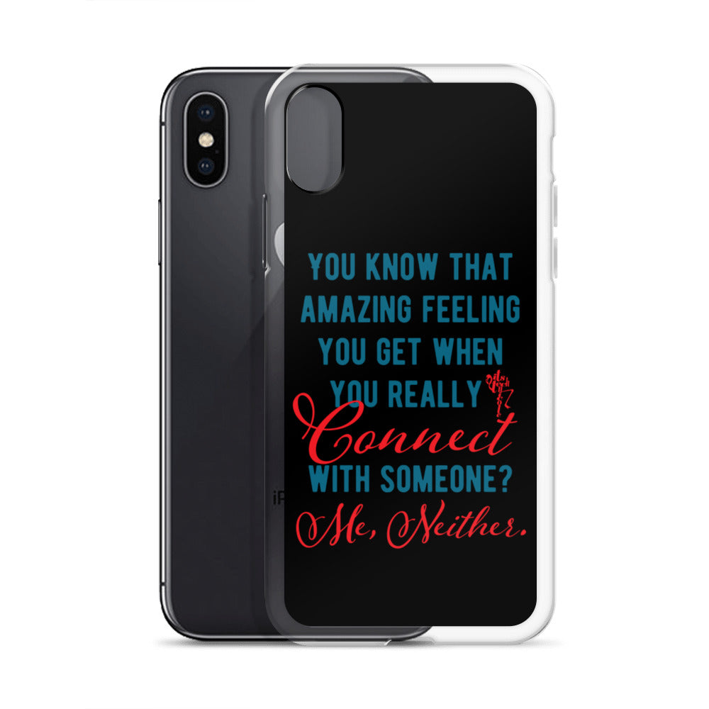 Connections...Missed iPhone Case