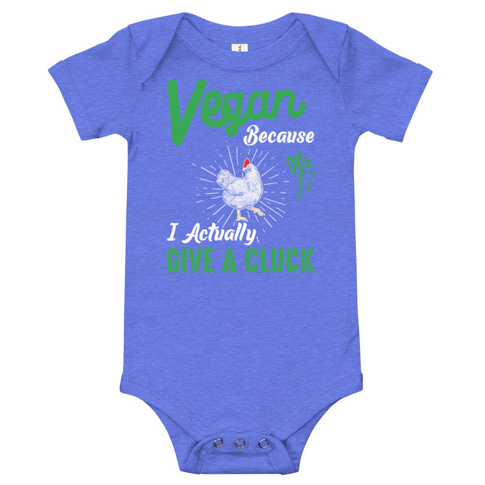 Vegan Because I Actually Give A Cluck Onesie