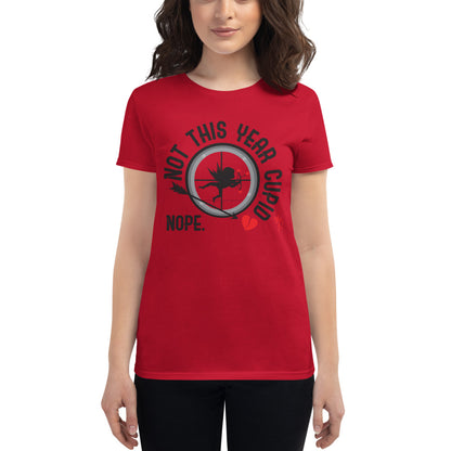 Not This Year Cupid Women's short sleeve t-shirt