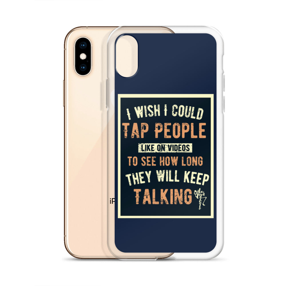 Stop Talking! iPhone Case