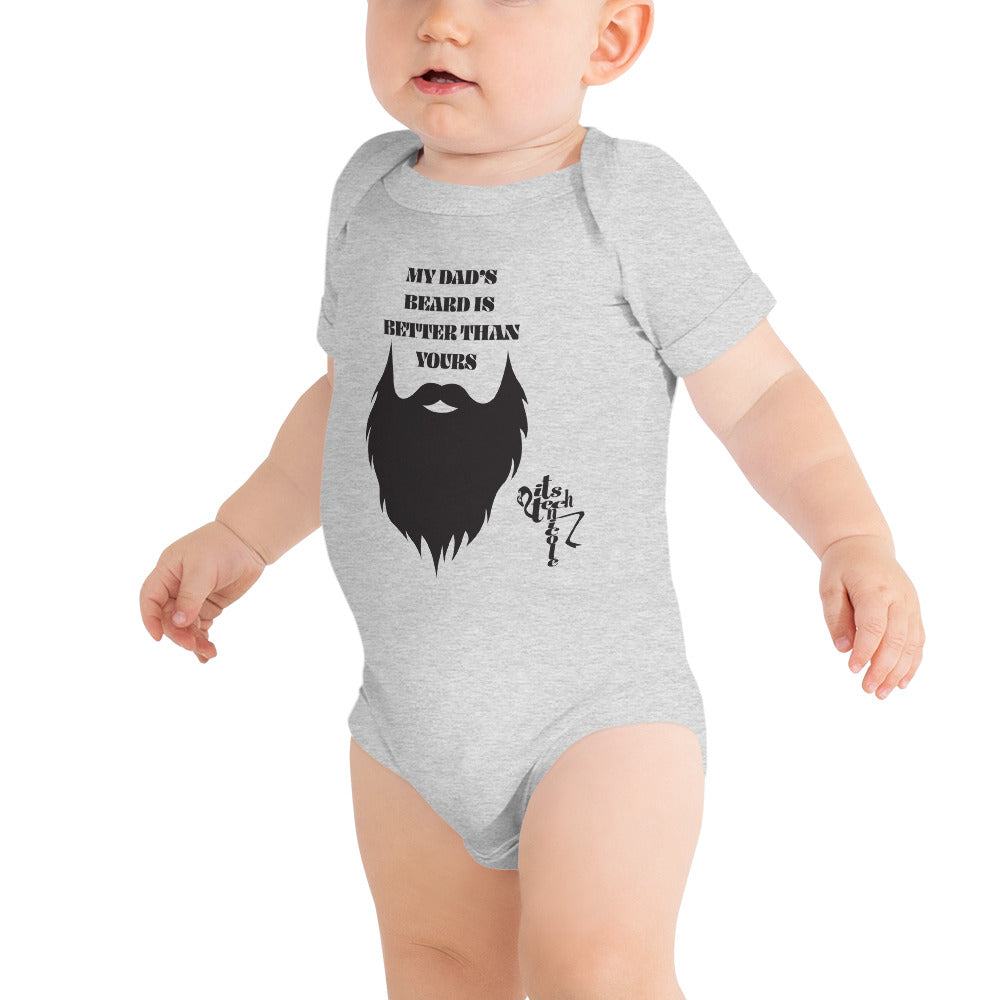 My Dad's Beard Is Better Than Yours Onesie