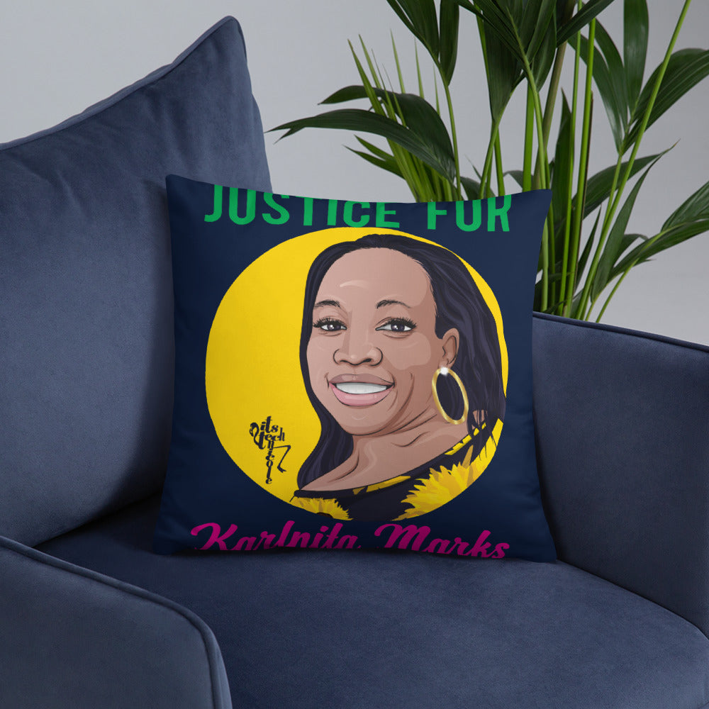 Justice for Karlnita Marks Pillow