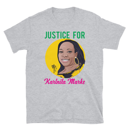 Justice for Karlnita Marks Short-Sleeve Unisex T-Shirt