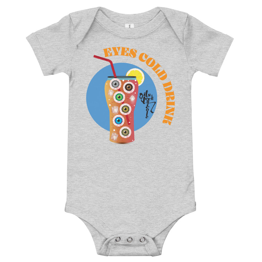 Eyes Cold Drink...onesie