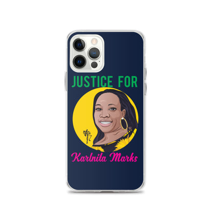 Justice for Karlnita Marks iPhone Case