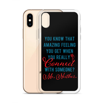 Connections...Missed iPhone Case