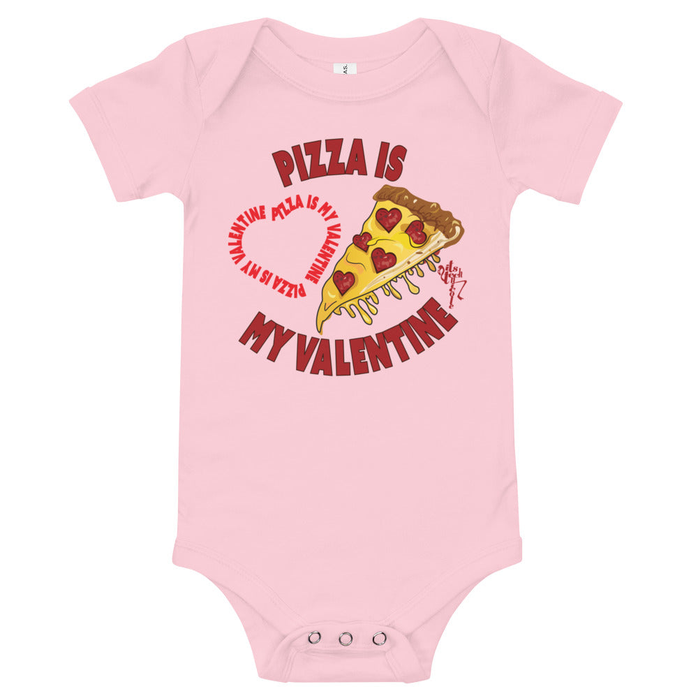 Pizza Is My Valentine Onesie