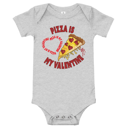 Pizza Is My Valentine Onesie