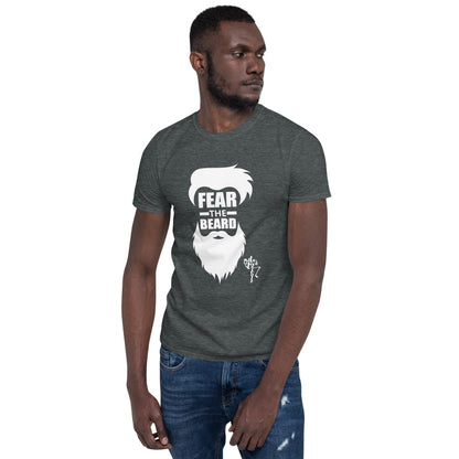 Fear the Beard I Short-Sleeve T-Shirt