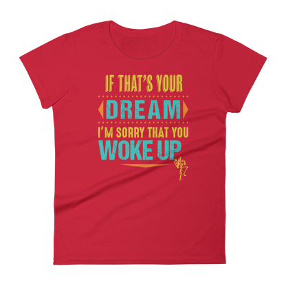 Dream Women's short sleeve t-shirt
