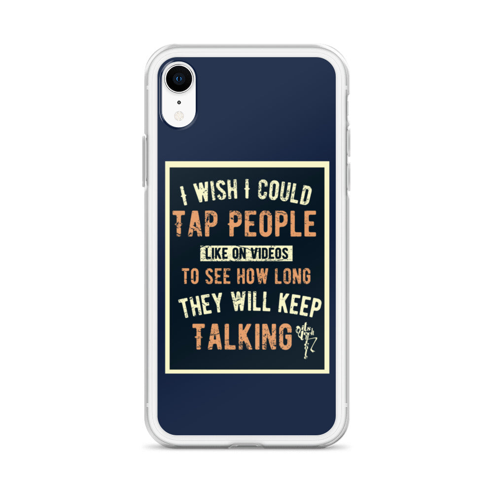 Stop Talking! iPhone Case
