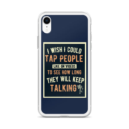 Stop Talking! iPhone Case