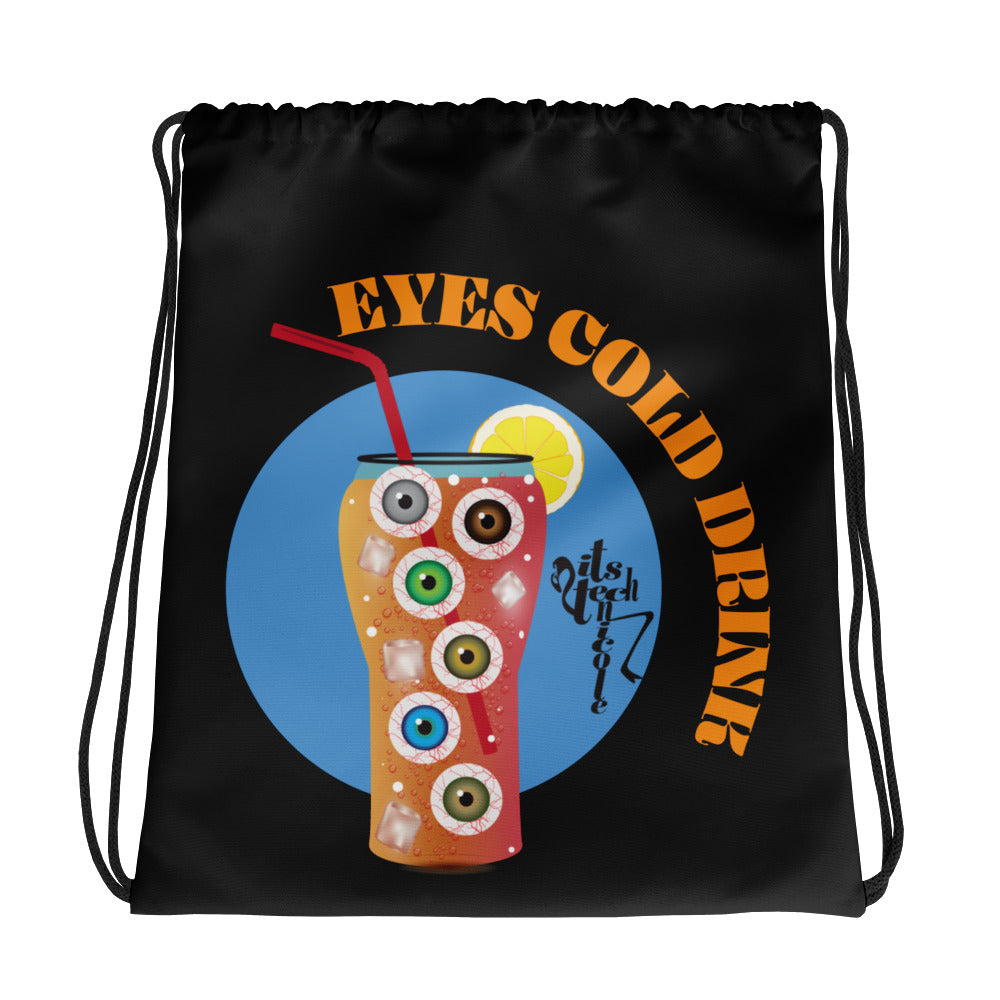 Eyes Cold Drink...Drawstring bag