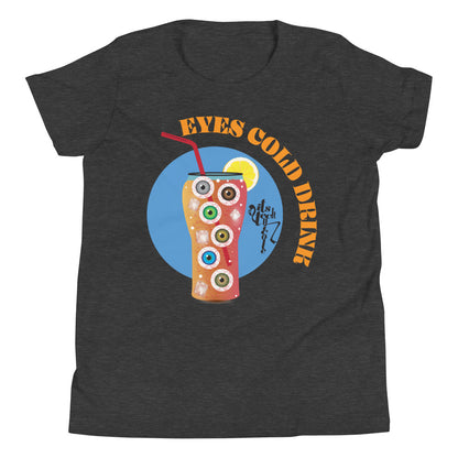 Eyes Cold Drink...Youth Short Sleeve T-Shirt