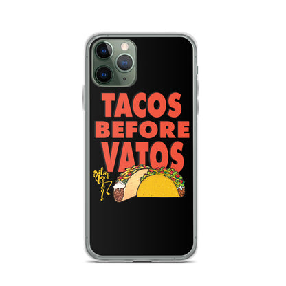 Tacos Before Vatos iPhone Case
