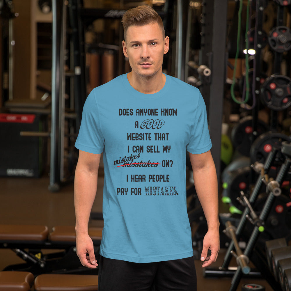 Mistakes Short-Sleeve Unisex T-Shirt
